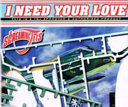 The Screaming Jets : I Need Your Love